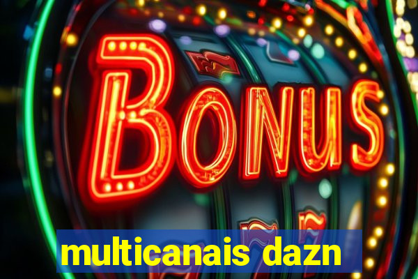 multicanais dazn